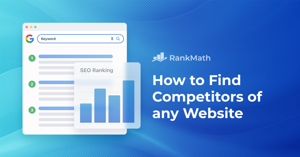 How to Find Competitors of Any Website [4 Easy Steps]