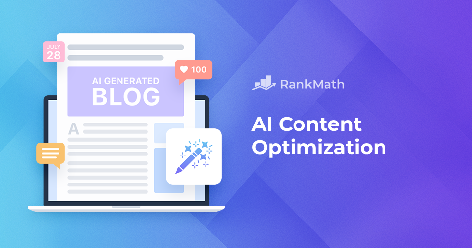 AI Content Optimization: How to Boost Your Rankings and Engagement